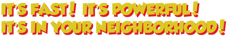 Its fast and powerful
